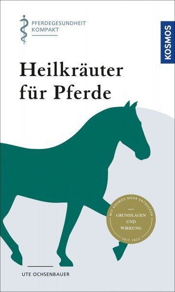 "Heilkräuter für Pferde"